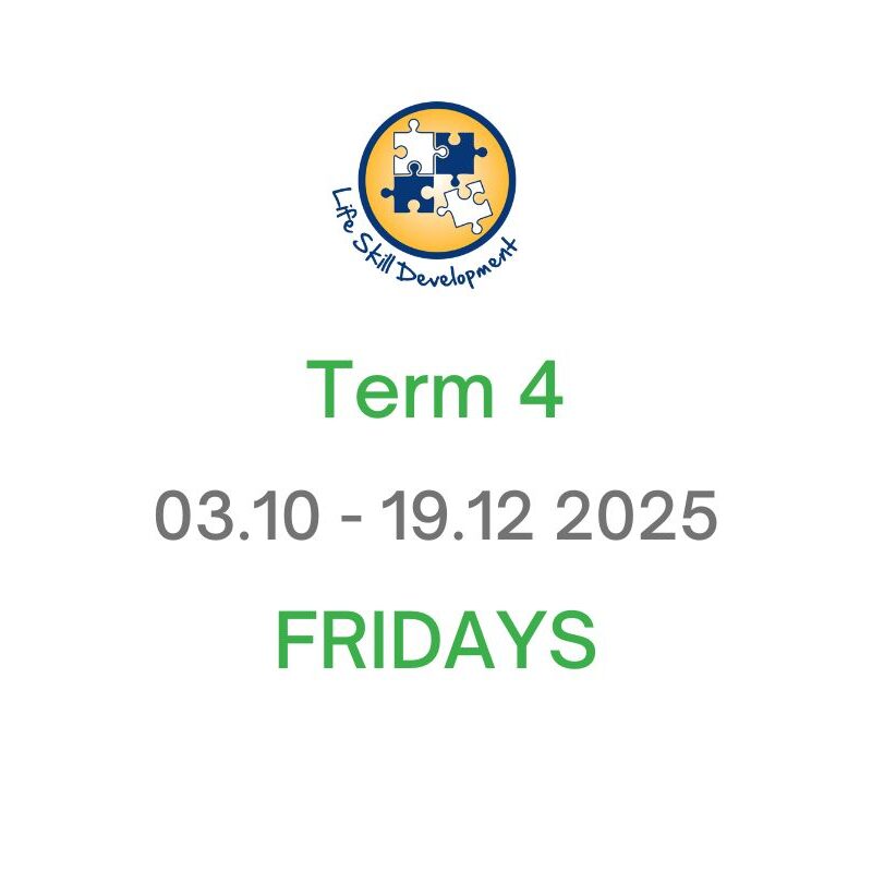 JHLS: Term 4 Fridays Life Skills Day Program (03.10-19.12.25)