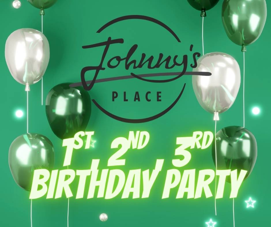 JPSO: Johnny's Place 1st, 2nd, 3rd Birthday Party! (22-08-26)
